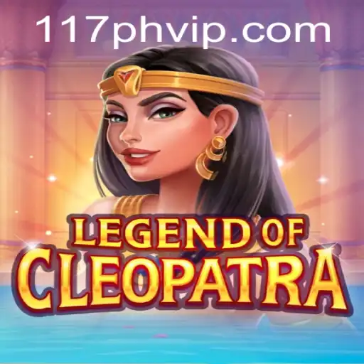 Unveiling the Mysteries of LegendOfCleopatra: A Journey with 117PH