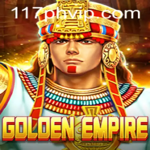 GoldenEmpire: Navigating the New Realm with 117PH